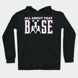 All About That Base Cheerleading Cheer Cheer Hoodie